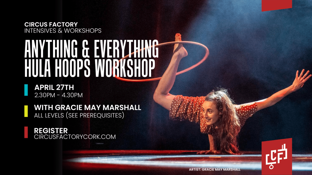 Hula Hoop Workshop at Circus Factory Cork