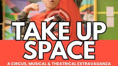 Take Up Space