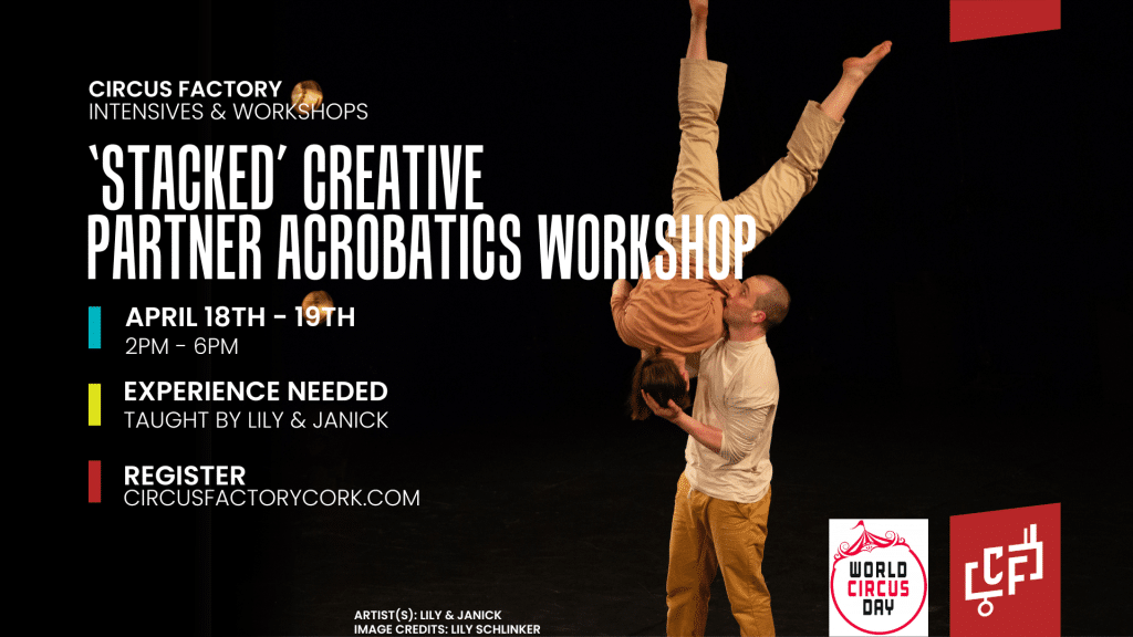 Stacked Creative Partner Acrobatics Circus Cork Lily and Janick
