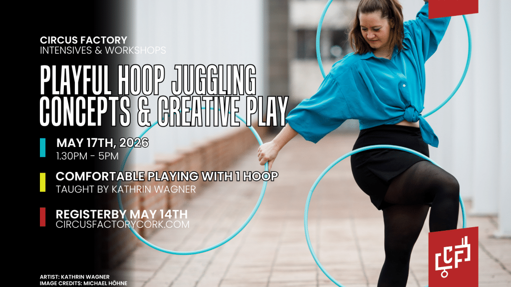 Hula Hoop Juggling Workshop at Circus Factory Cork