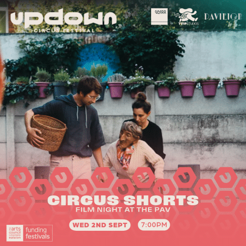 Circus Shorts Film Night 1